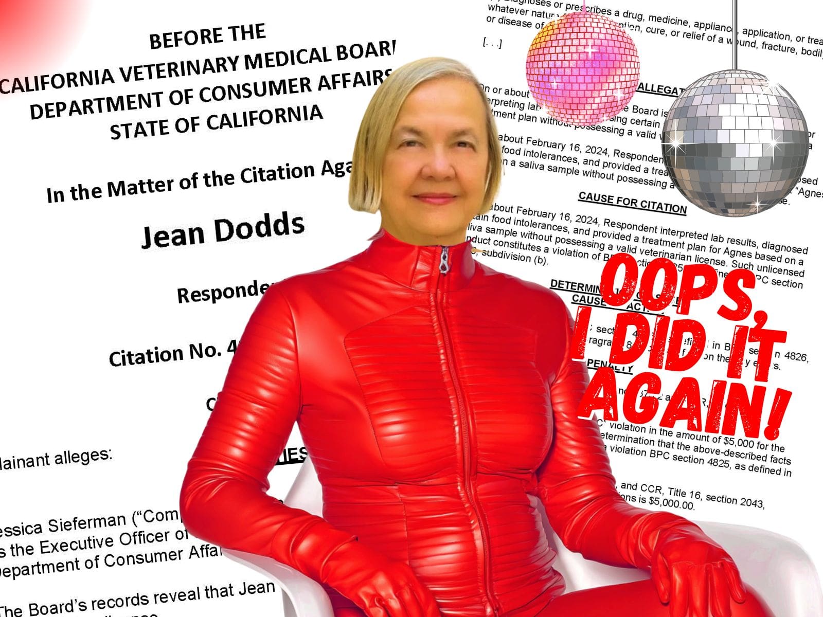 Jean Dodds has been cited by California's Veterinary Medical Board for the second time in five years for practicing veterinary medicine without a license.